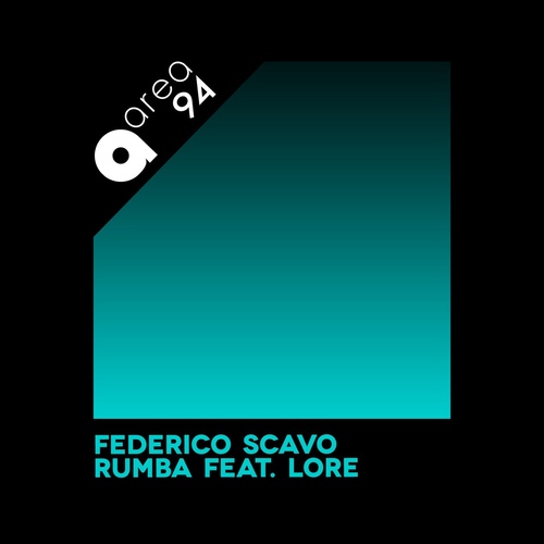 Federico Scavo - Rumba [EP375]